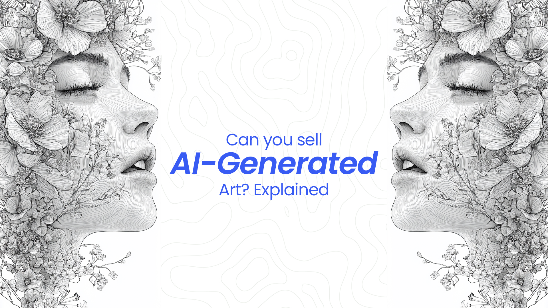 Can You Sell AI-Generated Art? Explained