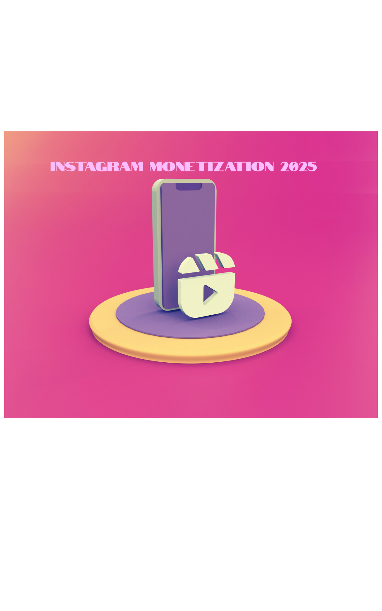 Instagram Monetization in 2025 | Imagine Shorts
