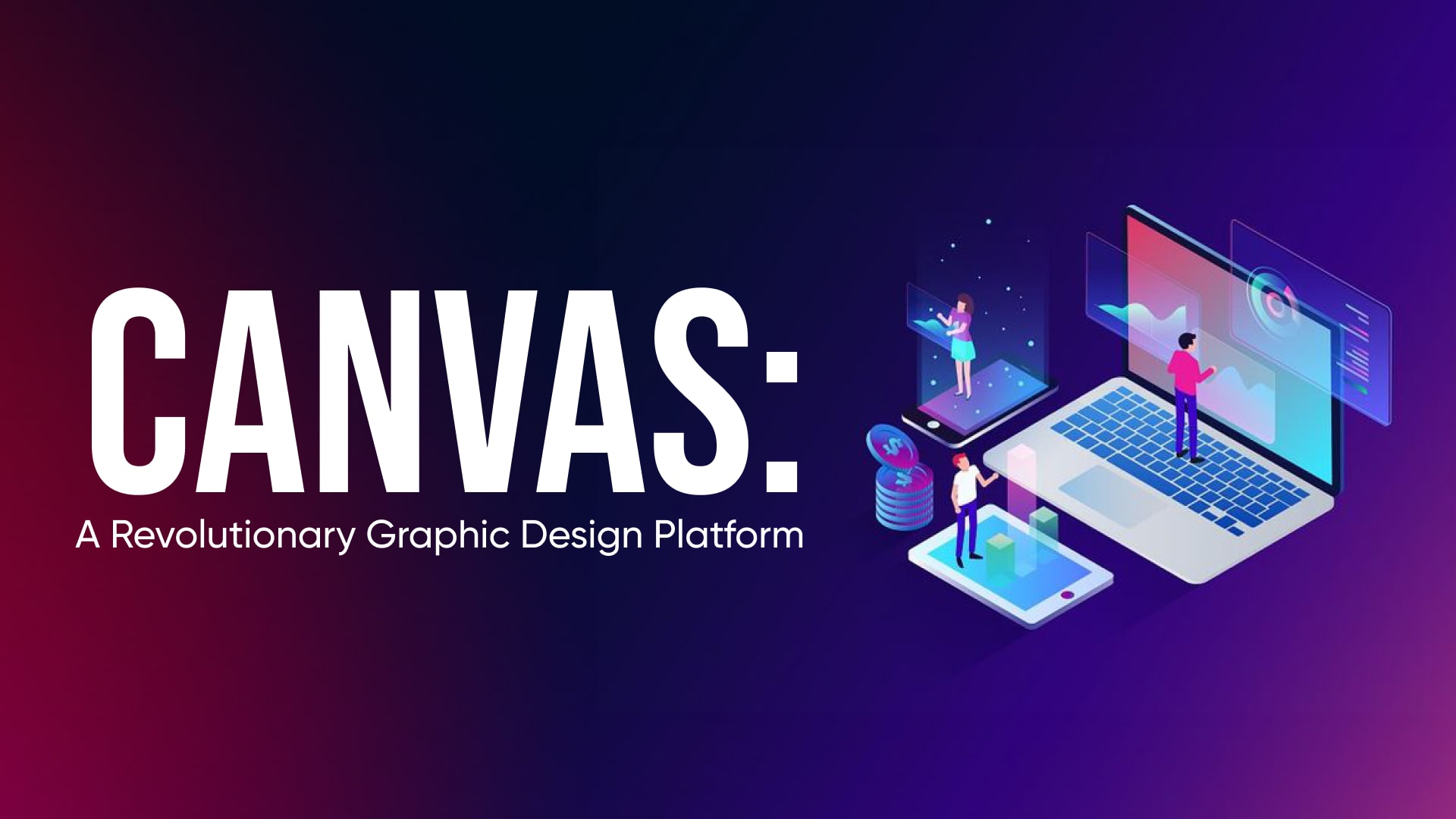 What Makes Canvas by Imagine a Revolutionary Graphic Design Platform?