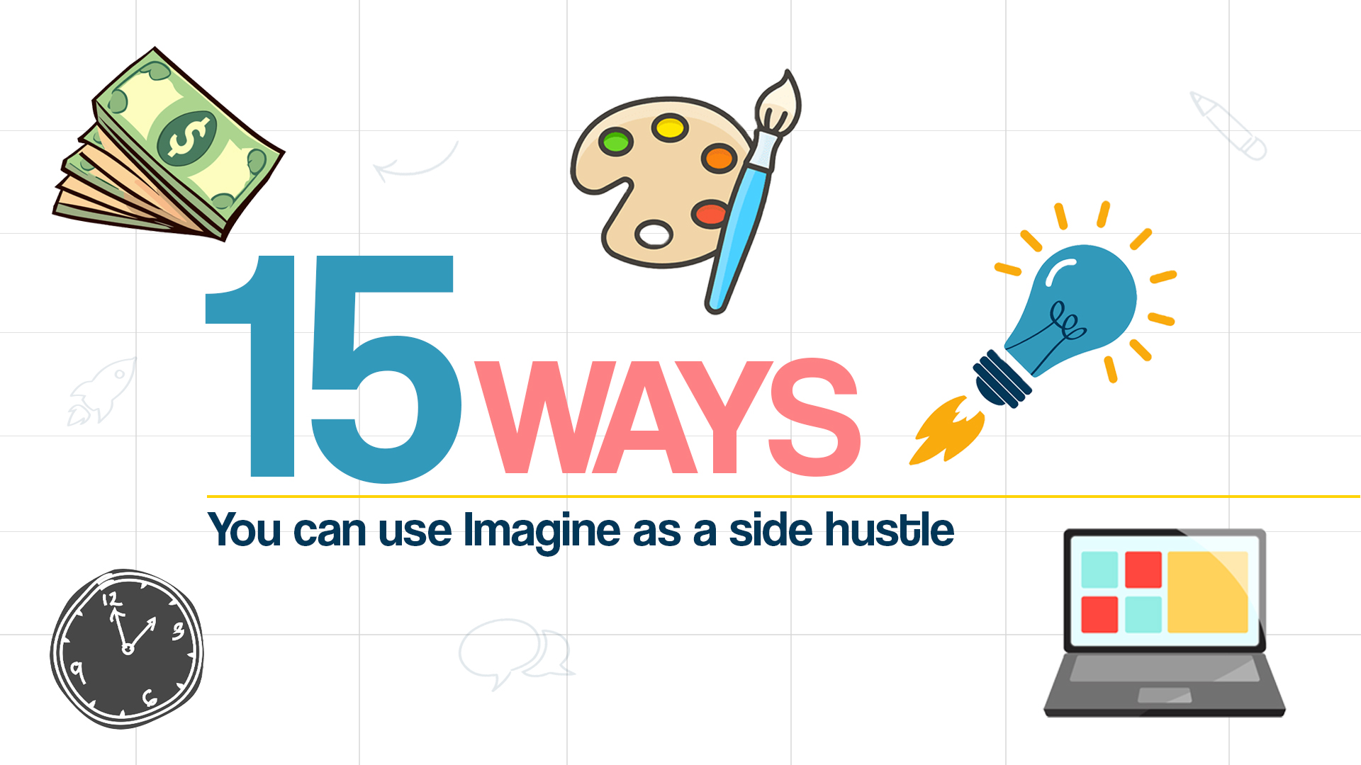15 Ways You Can Use Imagine as a Side Hustle