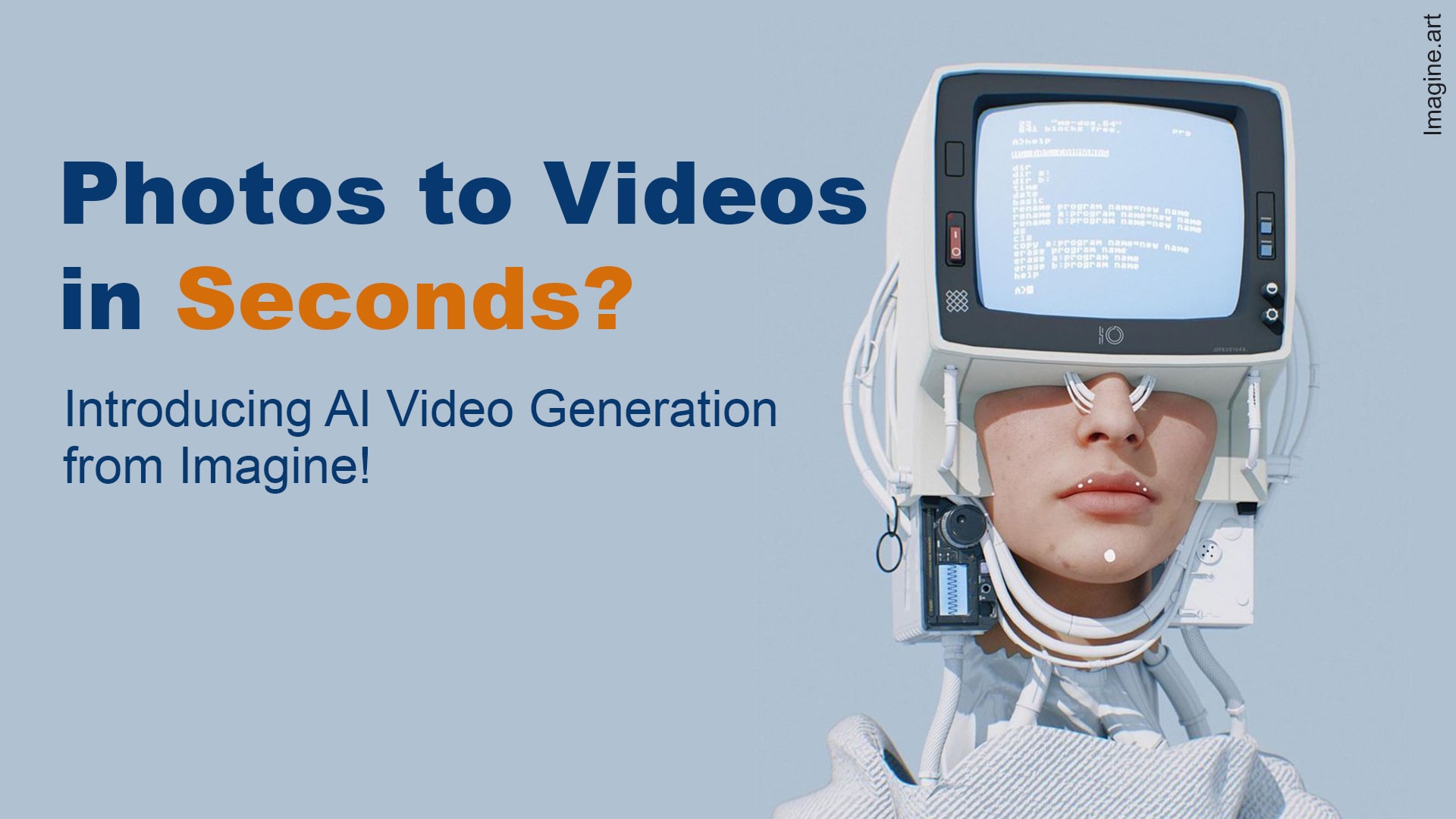 Photos to Videos in Seconds? Introducing AI Video Generation from Imagine!