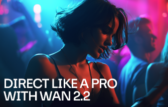 Wan 2.2 – Lights. Camera. AI.