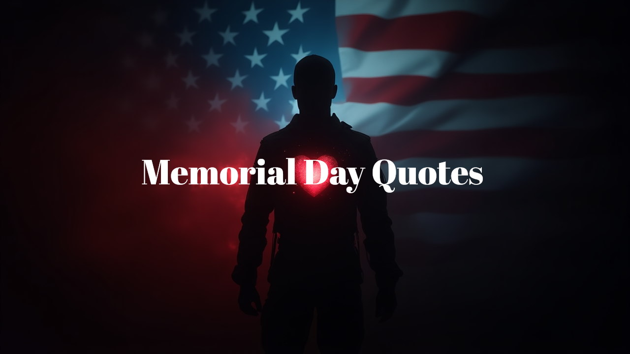 20 Memorial Day Quotes | ImagineArt