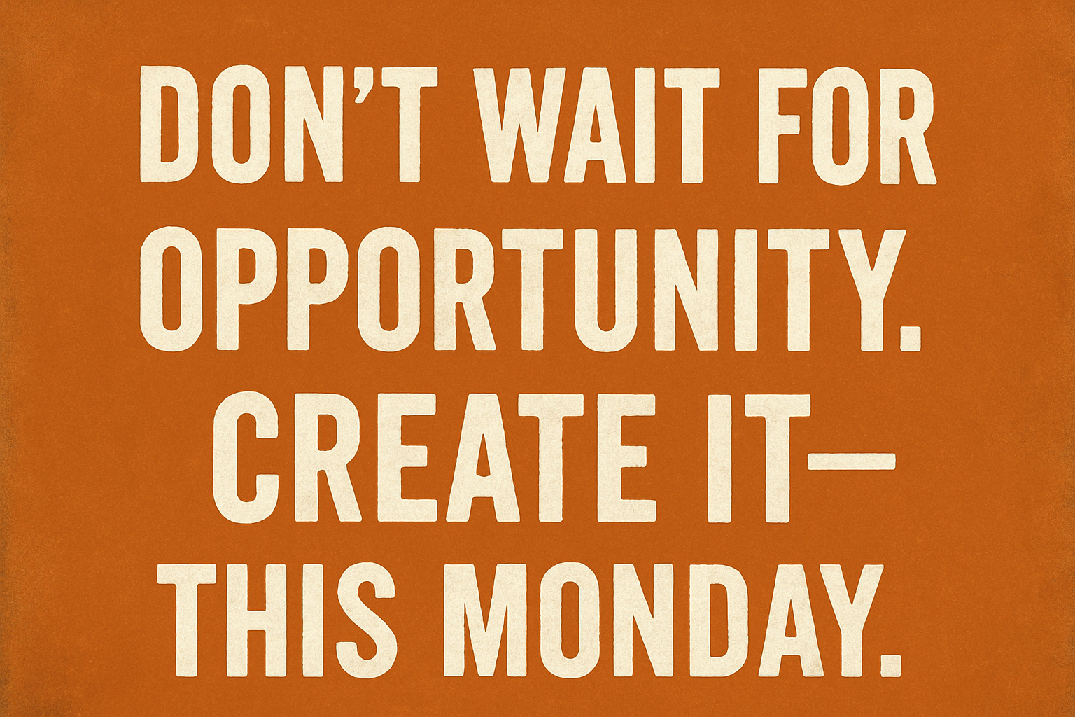 Monday motivational quotes