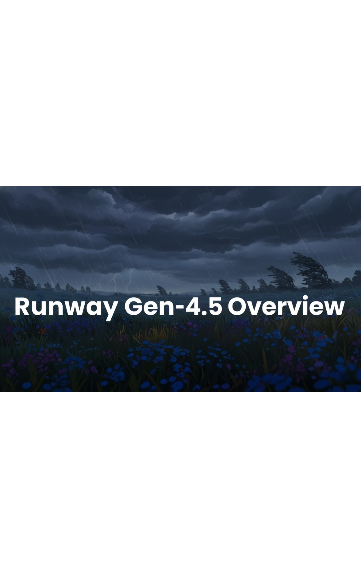 Runway Gen-4.5 Overview | ImagineArt