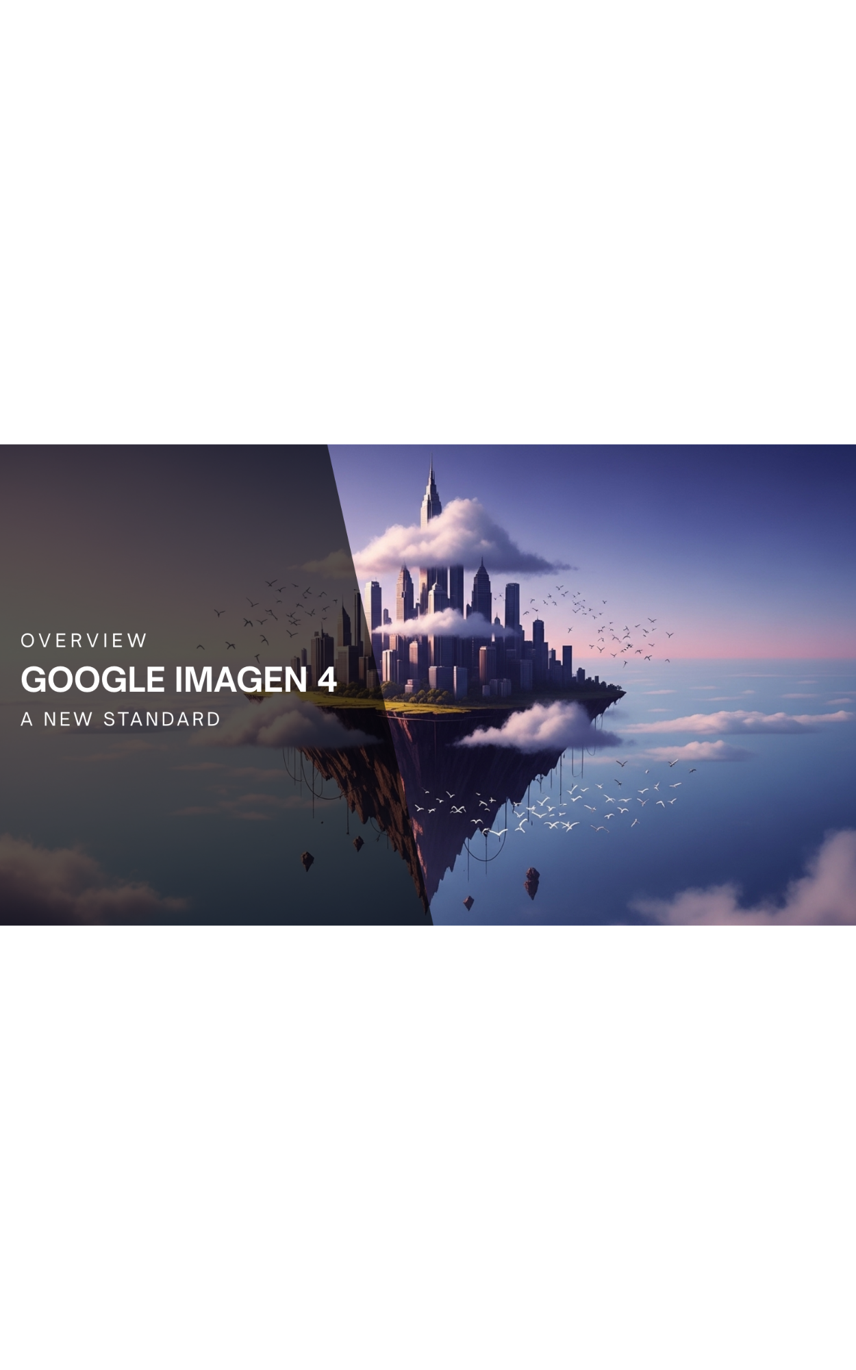 Google Imagen 4 Overview | ImagineArt
